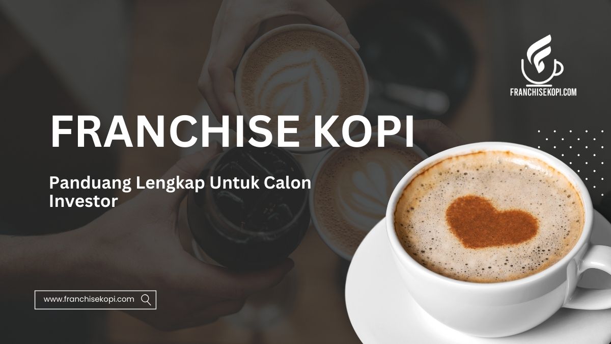 Franchsie Kopi Indonesia 2025