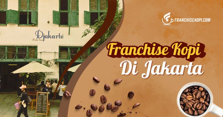 franchise kopi di jakarta